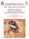 CHU / LIU / SHENG / SHI / XU / YIN: the Yellow River Piano Concerto / Chinese Solo Piano Works